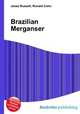 Brazilian Merganser, Jesse Russell,Ronald Cohn 