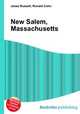 New Salem, Massachusetts, Jesse Russell,Ronald Cohn 