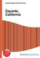 Zayante, California, Jesse Russell,Ronald Cohn 