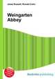 Weingarten Abbey, Jesse Russell,Ronald Cohn 