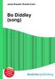 Bo Diddley (song), Jesse Russell,Ronald Cohn 