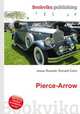 Pierce-Arrow, Jesse Russell,Ronald Cohn 