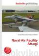 Naval Air Facility Atsugi, Jesse Russell,Ronald Cohn 