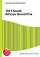 1971 South African Grand Prix, Jesse Russell,Ronald Cohn 