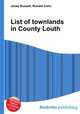 List of townlands in County Louth, Jesse Russell,Ronald Cohn 