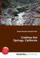 Crabtree Hot Springs, California, Jesse Russell,Ronald Cohn 