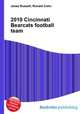 2010 Cincinnati Bearcats football team, Jesse Russell,Ronald Cohn 