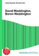 David Waddington, Baron Waddington, Jesse Russell,Ronald Cohn 