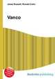 Vanco, Jesse Russell,Ronald Cohn 
