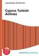 Cyprus Turkish Airlines, Jesse Russell,Ronald Cohn 