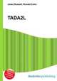 TADA2L, Jesse Russell,Ronald Cohn 