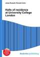 Halls of residence at University College London, Jesse Russell,Ronald Cohn 