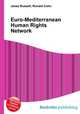 Euro-Mediterranean Human Rights Network, Jesse Russell,Ronald Cohn 