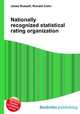 Nationally recognized statistical rating organization, Jesse Russell,Ronald Cohn 