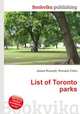 List of Toronto parks, Jesse Russell,Ronald Cohn 