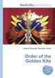 Order of the Golden Kite, Jesse Russell,Ronald Cohn 