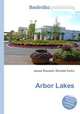 Arbor Lakes, Jesse Russell,Ronald Cohn 