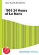 1956 24 Hours of Le Mans, Jesse Russell,Ronald Cohn 