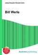 Bill Werle, Jesse Russell,Ronald Cohn 