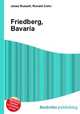 Friedberg, Bavaria, Jesse Russell,Ronald Cohn 