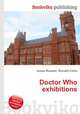 Doctor Who exhibitions, Jesse Russell,Ronald Cohn 