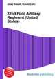 82nd Field Artillery Regiment (United States), Jesse Russell,Ronald Cohn 
