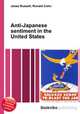 Anti-Japanese sentiment in the United States, Jesse Russell,Ronald Cohn 