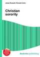 Christian sorority, Jesse Russell,Ronald Cohn 