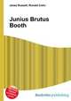 Junius Brutus Booth, Jesse Russell,Ronald Cohn 