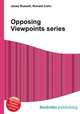 Opposing Viewpoints series, Jesse Russell,Ronald Cohn 
