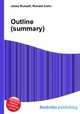 Outline (summary), Jesse Russell,Ronald Cohn 