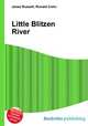 Little Blitzen River, Jesse Russell,Ronald Cohn 