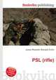 PSL (rifle), Jesse Russell,Ronald Cohn 