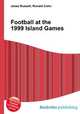 Football at the 1999 Island Games, Jesse Russell,Ronald Cohn 