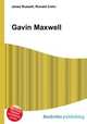 Gavin Maxwell, Jesse Russell,Ronald Cohn 