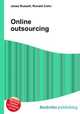 Online outsourcing, Jesse Russell,Ronald Cohn 