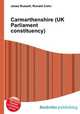 Carmarthenshire (UK Parliament constituency), Jesse Russell,Ronald Cohn 