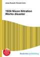 1924 Nixon Nitration Works disaster, Jesse Russell,Ronald Cohn 