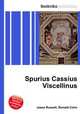 Spurius Cassius Viscellinus, Jesse Russell,Ronald Cohn 