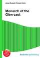 Monarch of the Glen cast, Jesse Russell,Ronald Cohn 