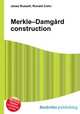 Merkle–Damgard construction, Jesse Russell,Ronald Cohn 