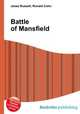 Battle of Mansfield, Jesse Russell,Ronald Cohn 