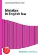 Mistakes in English law, Jesse Russell,Ronald Cohn 