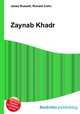 Zaynab Khadr, Jesse Russell,Ronald Cohn 
