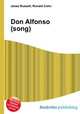 Don Alfonso (song), Jesse Russell,Ronald Cohn 