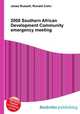 2008 Southern African Development Community emergency meeting, Jesse Russell,Ronald Cohn 