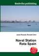 Naval Station Rota Spain, Jesse Russell,Ronald Cohn 