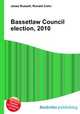Bassetlaw Council election, 2010, Jesse Russell,Ronald Cohn 