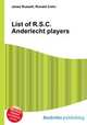 List of R.S.C. Anderlecht players, Jesse Russell,Ronald Cohn 