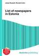 List of newspapers in Estonia, Jesse Russell,Ronald Cohn 